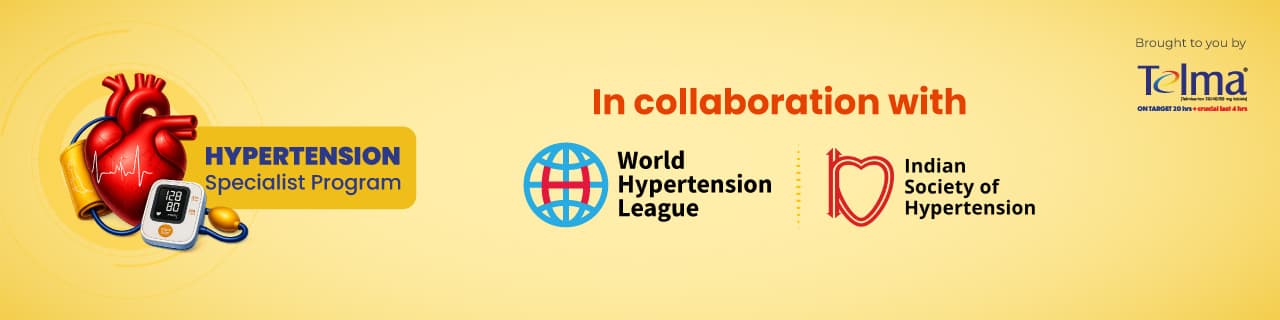 Hypertension Specialist Program — in collaboration with the World Hypertension League and the Indian Society of Hypertension, brought to you by Telma